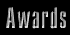 [Awards]
